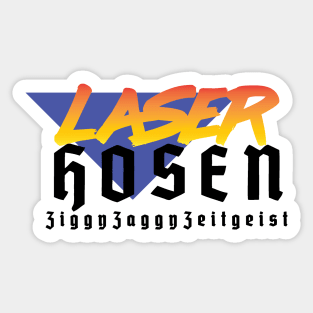 LaserHosen - The Band You Wish Was Real Sticker